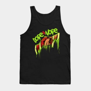 Dope or Nope Tank Top